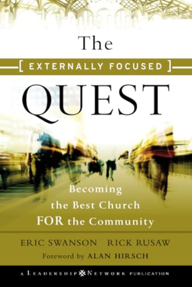 The Externally Focused Quest
