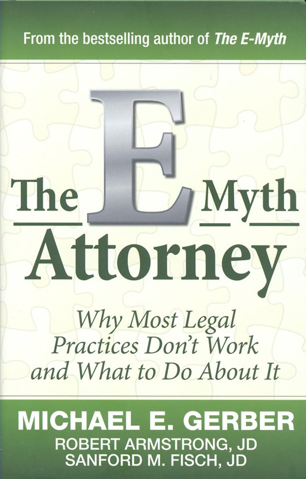 The E-Myth Attorney