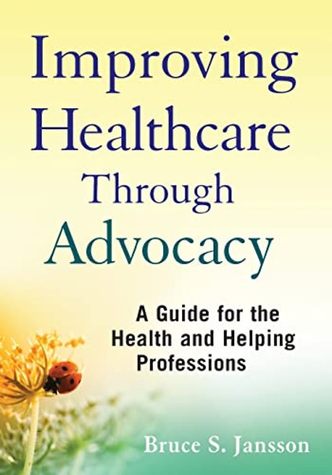 Improving Healthcare Through Advocacy