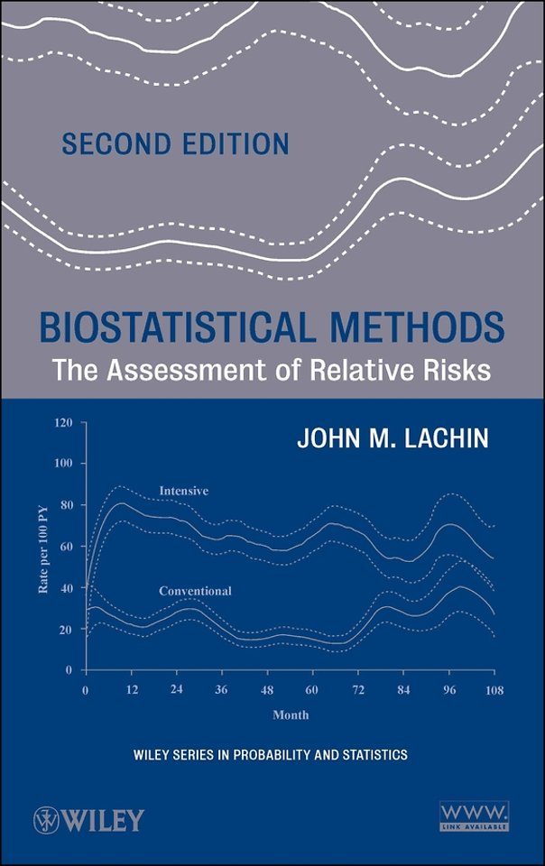 Biostatistical Methods – The Assessment of Relative Risks, 2e
