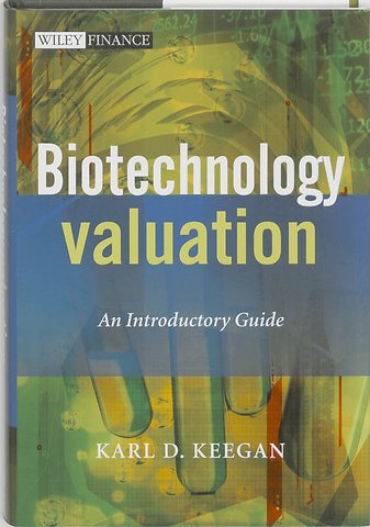 Biotechnology Valuation – An Introductory Guide