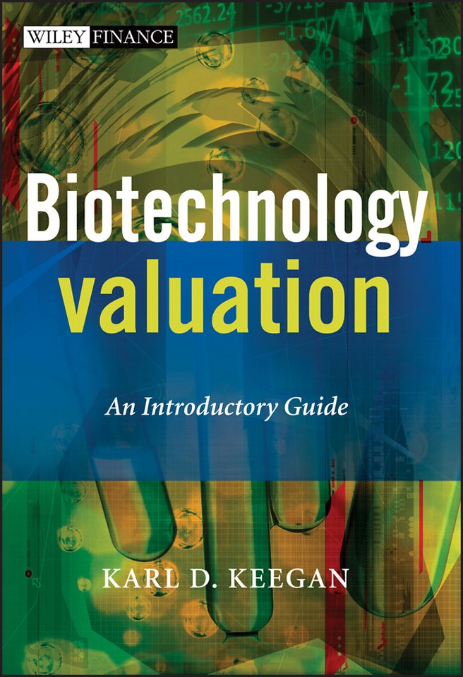 Biotechnology Valuation – An Introductory Guide