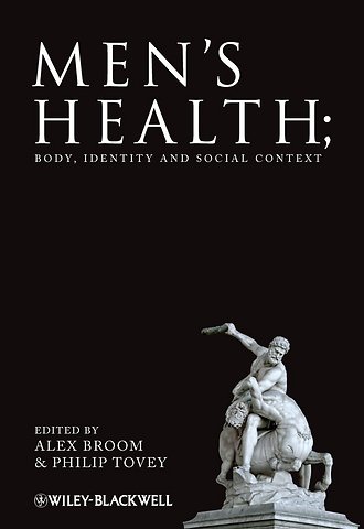 Men′s Health – Body, Identity and Social Context