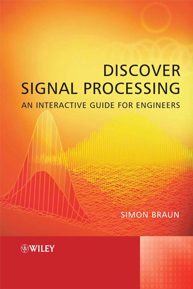 Discover Signal Processing – An Interactive Guide for Engineers +CD