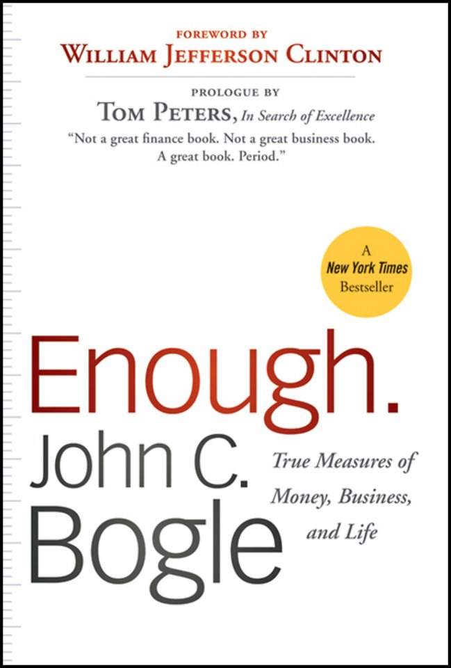 Enough – True Measures of Money Business and Life