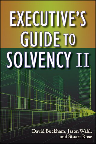 Executive′s Guide to Solvency II