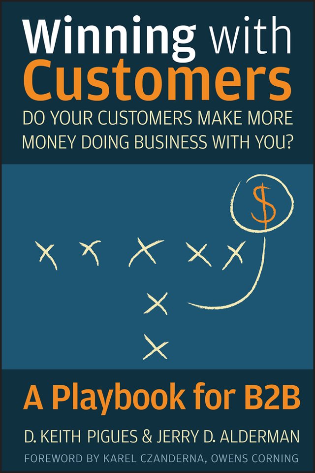 Winning with Customers – A Playbook for B2B