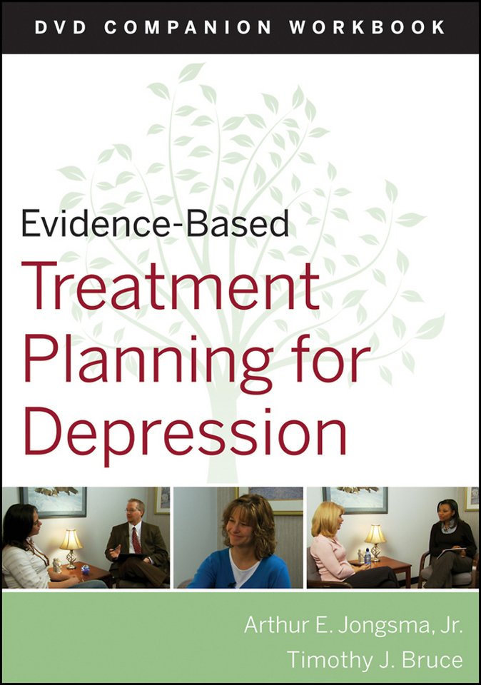 Evidence–Based Treatment Planning for Depression Workbook