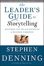 The leader's guide to storytelling - New and Revised