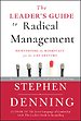 The Leader′s Guide to Radical Management