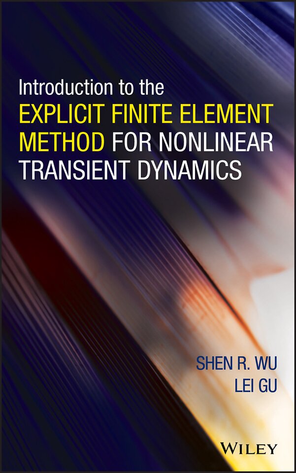 Introduction to the Explicit Finite Element Method  for Nonlinear Transient Dynamics