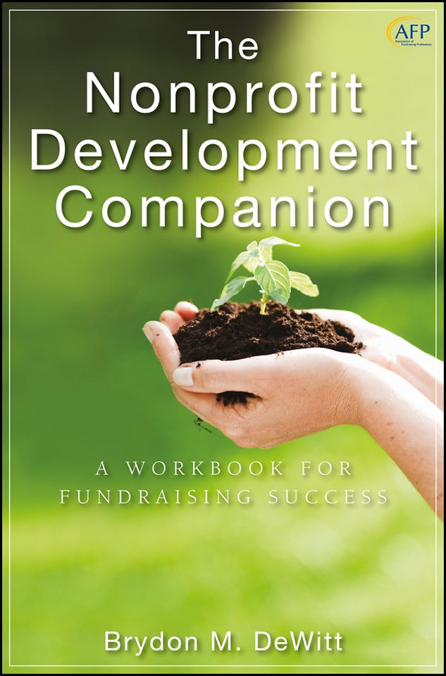 The Nonprofit Development Companion – A Workbook for Fundraising Success
