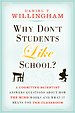 Why Don′t Students Like School?