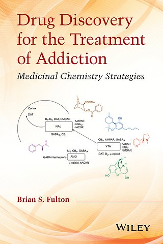 Drug Discovery for the Treatment of Addiction – Medicinal Chemistry Strategies