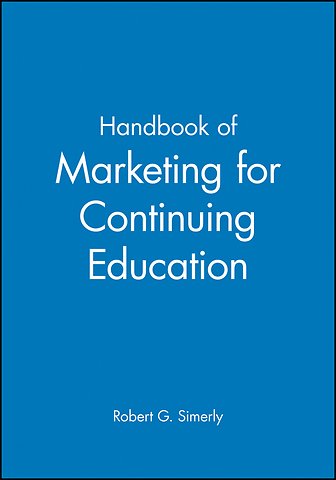 Handbook of Marketing for Continuing Education