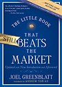 The Little Book That Still Beats the Market The Little Book That Still Beats the Market