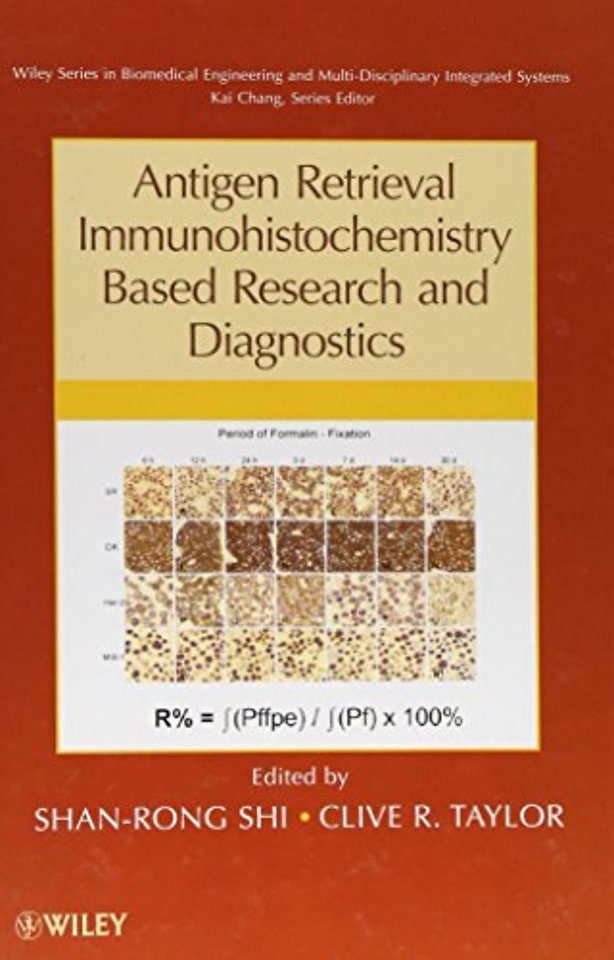 Antigen Retrieval Immunohistochemistry Based Research and Diagnostics