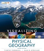 Visualizing Physical Geography 2E WSE