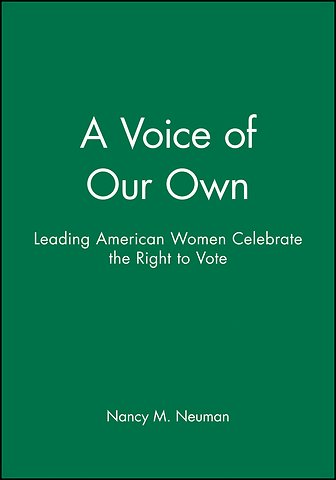 A Voice of Our Own