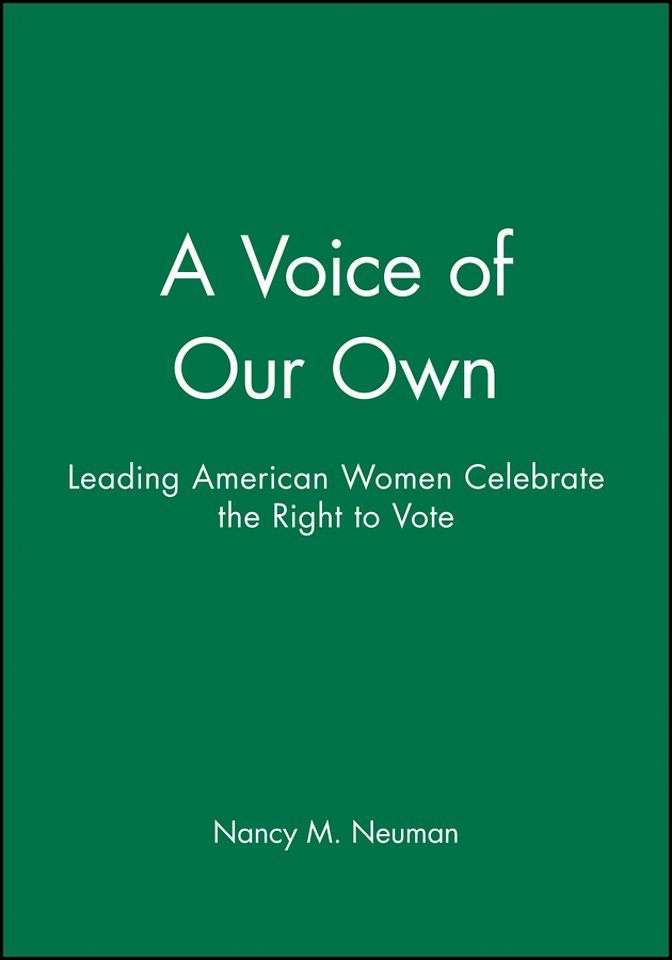A Voice of Our Own