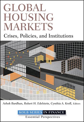 Global Housing Markets – Crises, Policies, and Institutions