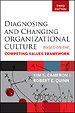Diagnosing and changing organizational culture Diagnosing and changing organizational culture