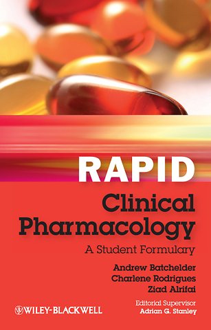 Rapid Clinical Pharmacology – A Student Formulary