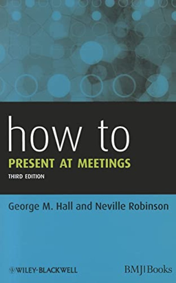 How to Present at Meetings