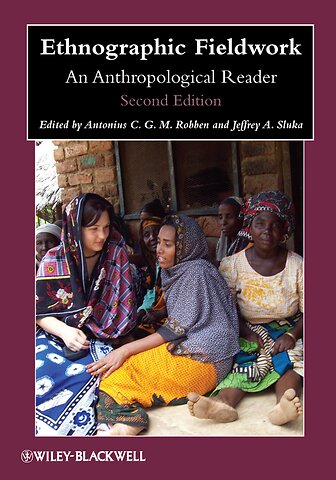Ethnographic Fieldwork – An Anthropological Reader , Second Edition