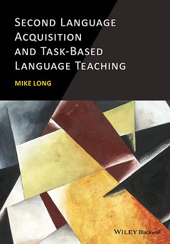 Second Language Acquisition and Task–Based Language Teaching