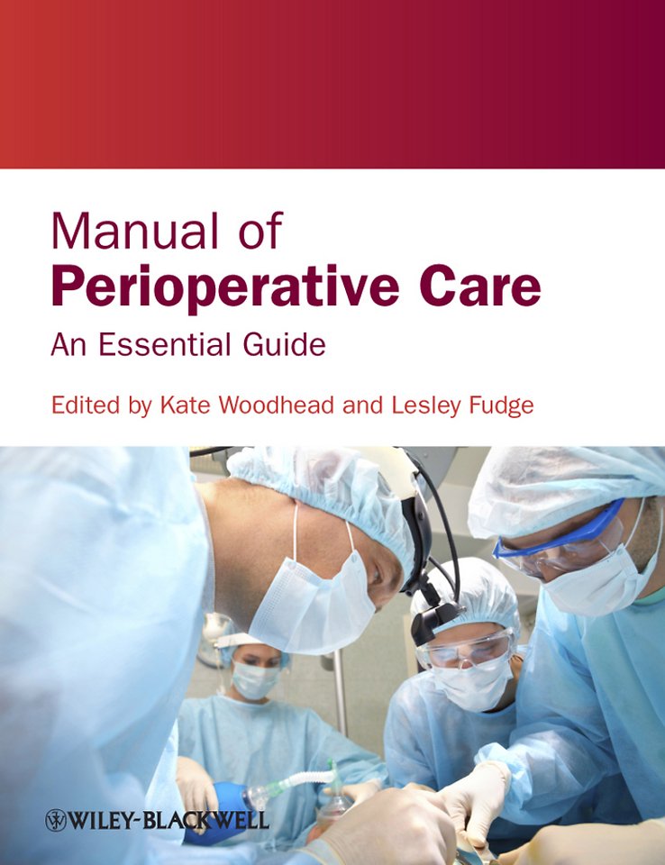 Manual of Perioperative Care – An Essential Guide