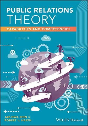 Public Relations Theory – Capabilities and Competencies