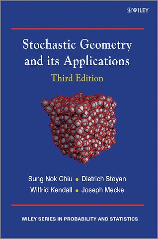 Stochastic Geometry and its Applications 3e