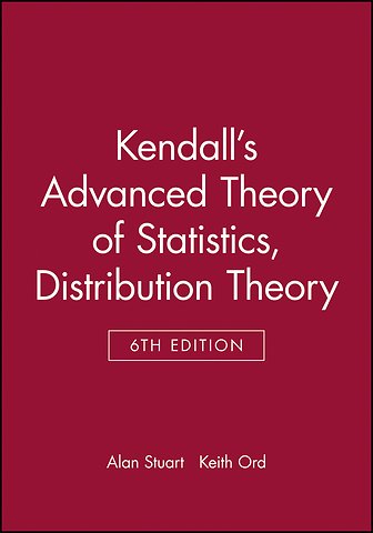 Kendall's Advanced Theory of Statistics, Distribution Theory