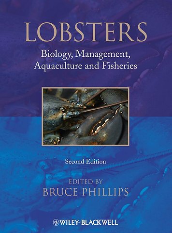 Lobsters – Biology, Management, Aquaculture and Fisheries 2e