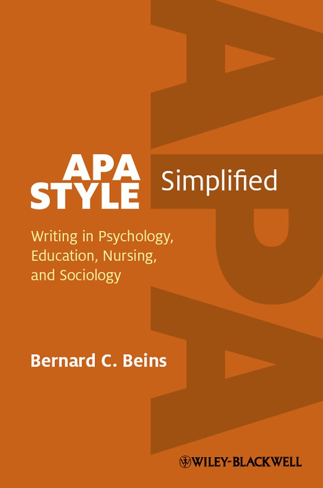 APA Style Simplified – Writing in Psychology, Education, Nursing, and Sociology