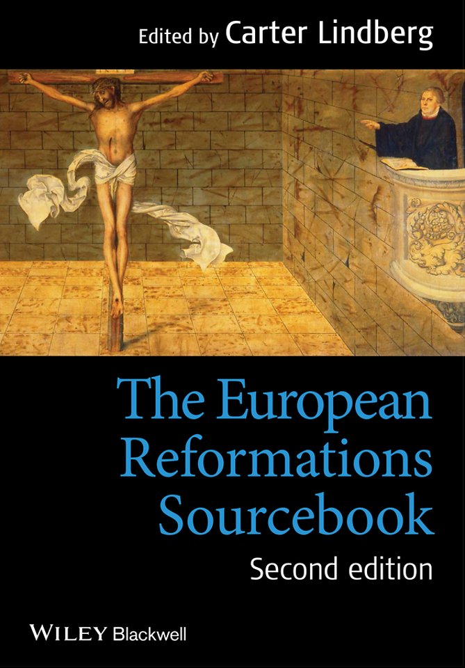 The European Reformations Sourcebook 2e