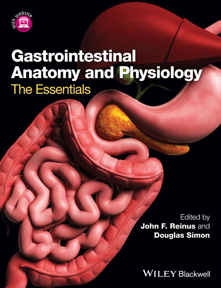 Gastrointestinal Anatomy and Physiology – The Essentials