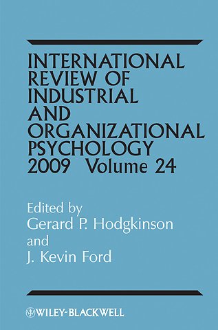 International Review of Industrial and Organizational Psychology 2009 V24