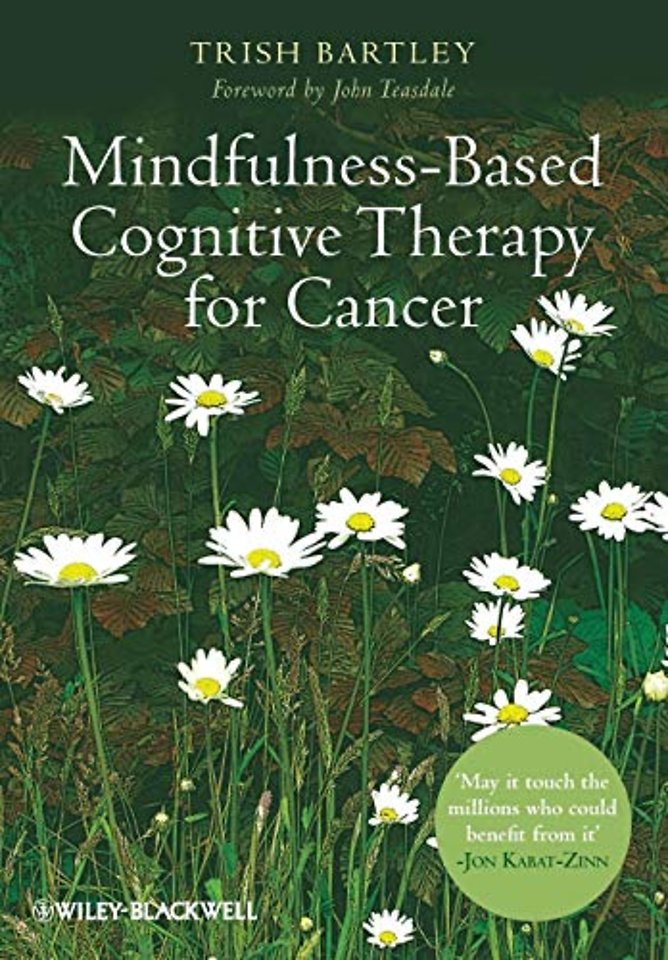 Mindfulness–Based Cognitive Therapy for Cancer