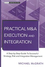 Practical M&A Execution and Integration