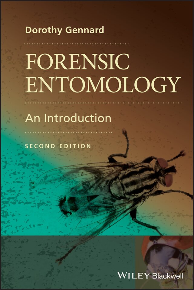 Forensic Entomology – An Introduction 2e