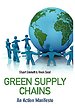 Green Supply Chains Green Supply Chains