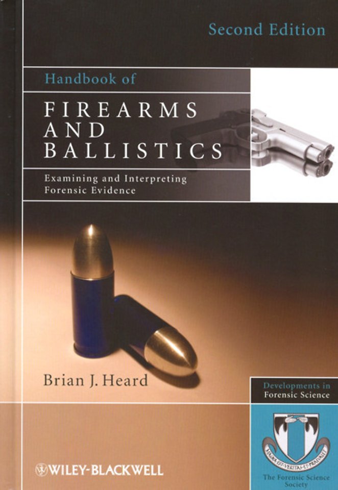 Handbook Of Firearms And Ballistics Door Brian Heard Managementboek nl