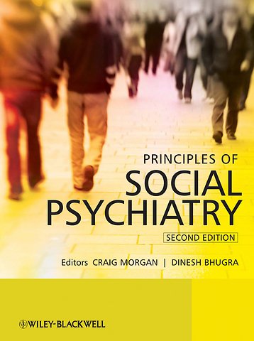 Principles of Social Psychiatry, 2e