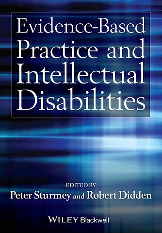 Evidence–Based Practice and Intellectual Disabilities