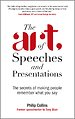 The Art of Speeches and Presentations
