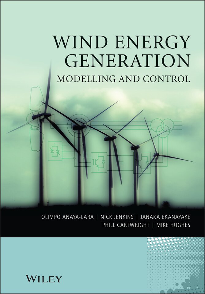 Wind Energy Generation – Modelling and Control