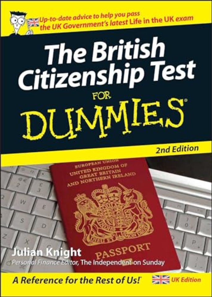 The British Citizenship Test For Dummies 2e