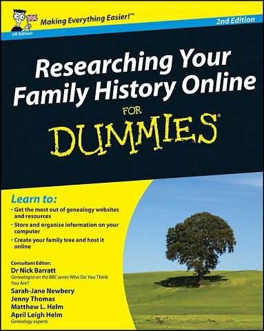 Researching Your Family History Online For Dummies, UK Edition